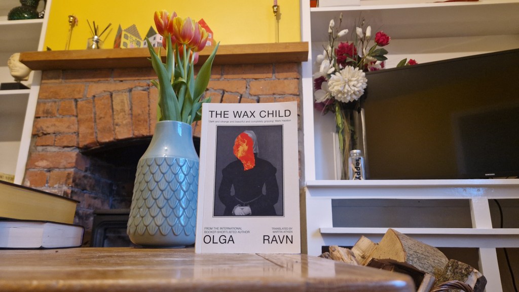 The Wax Child by Olga Ravn